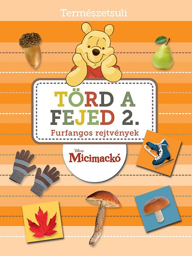 T�rd a fejed 2. - Disney Micimack�