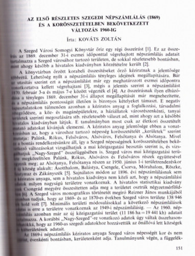 E. A. Balaguri - K�rp�t-Ukrajna k�s� bronzkor eml�kei - Az els� r�szletes szegedi n�psz�ml�l�s (1869) �s a kor�sszet�telben bek�vetkezett v�ltoz�s 1960-ig