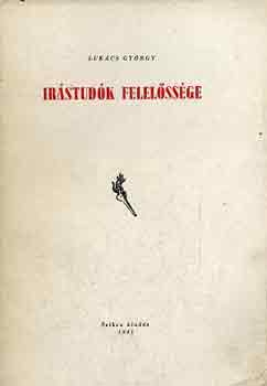 Lukács György - Írástudók felelőssége