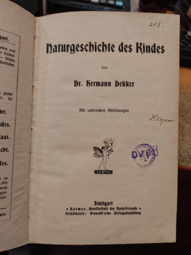 Dr. Hermann Dekker - Naturgeschichte des Kindes (A gyermekek termszetrajza)(gt bets)