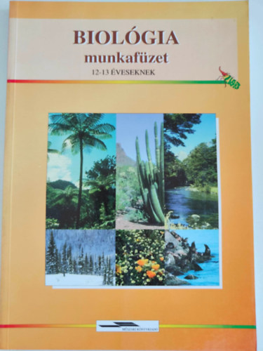 Magyarn�patyi Anna - Biol�gia munkaf�zet 12-13 �veseknek