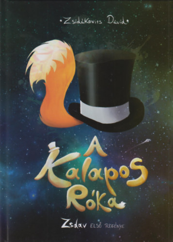 Zsid�kovits D�vid - A Kalapos R�ka