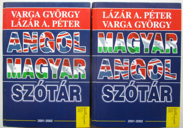 Lzr A. Pter Varga Gyrgy - Angol-Magyar - Magyar-Angol sztr