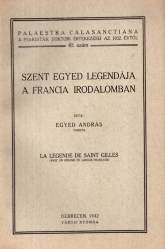 Egyed András - Szent Egyed legendája a francia irodalomban