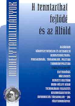 Nagy Imre �ssz.: Bauk� Tam�s - A fenntarthat� fejl�d�s �s az Alf�ld