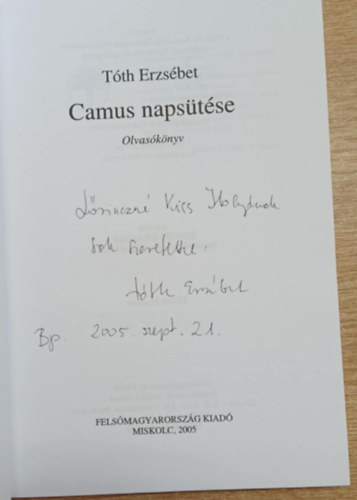 Tth Erzsbet - Camus napstse (dediklt)