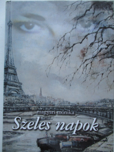 Magyari M�nika - Szeles napok
