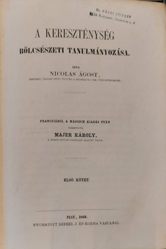 Majer Kroly  Nicolas gost (fordtotta) - A keresztnysg blcsszeti tanulmnyozsa I.