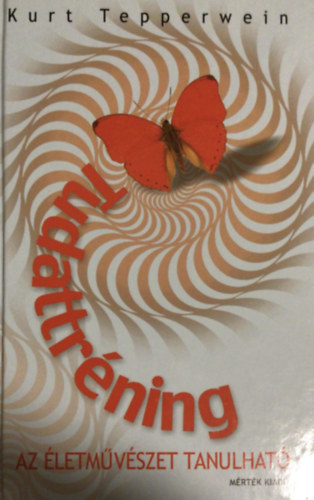 Kurt Tepperwein - Tudattrning