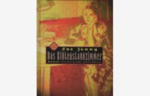 Zo� Jenny - Das Bl�tenstaubzimmer
