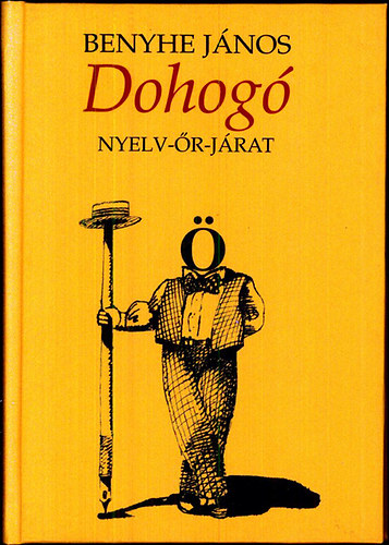 Benyhe J�nos - Dohog� - Nyelvm�vel� t�rc�k
