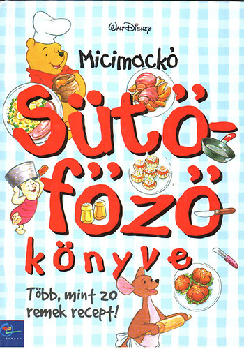 Egmont Walt Disney - Micimack� s�t�-f�z� k�nyve