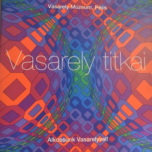 Vasarely titkai