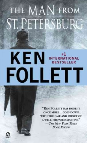 Ken Follett - The Man From St Petersburg