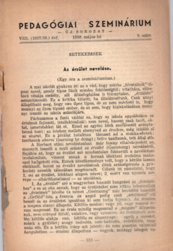 Pedaggia Szeminrium j sorozat 1938. mjus h 9. szm - Az rzlet nevelse