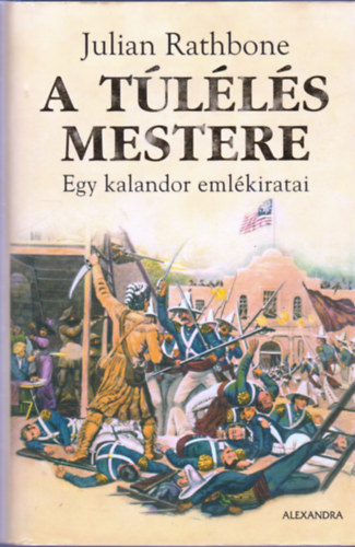 Julian Rathbone - A túlélés mestere