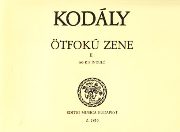 Kodly Zoltn - tfok zene II. (100 kis indul)