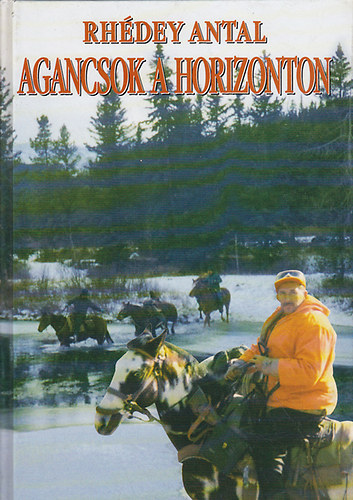 Rh�dey Antal - Agancsok a horizonton