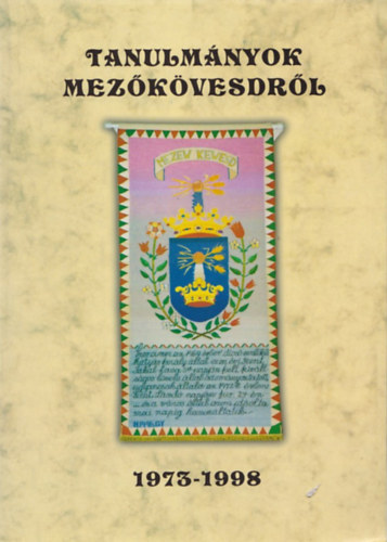 Kpolnai Ivn- Szlovk Sndor - Tanulmnyok Mezkvesdrl 1973-1998