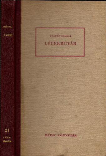 Illy�s Gyula - L�lekb�v�r (I. kiad�s)
