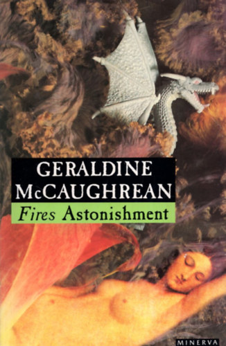 Geraldine McCaughrean - Fires Astonishment.