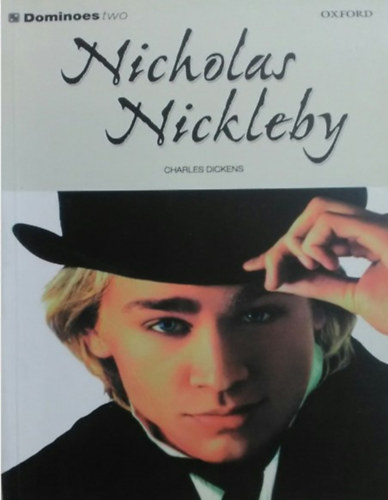 Charles Dickens - Nicholas Nickleby (Dominoes Two)