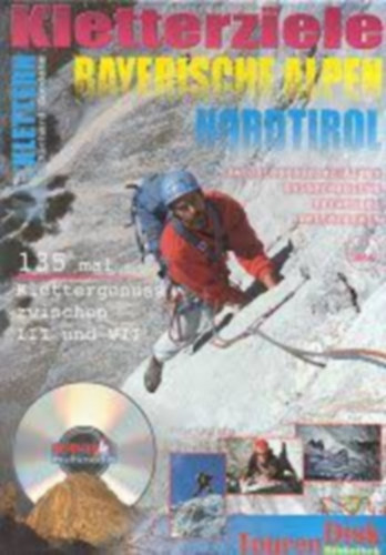 Richard Goedeke - Kletterziele Bayerische Alpen und Nordtirol