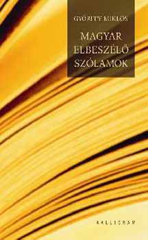 Győrffy Miklós - Magyar elbeszélő szólamok