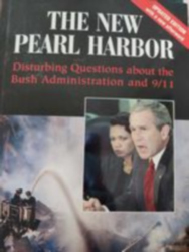 David Ray Griffin - The New Pearl Harbor: Disturbing Questions About the Bush Administration and 9/11