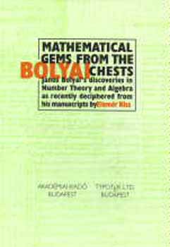 Kiss Elemr - Mathematical gems from the Bolyai chests