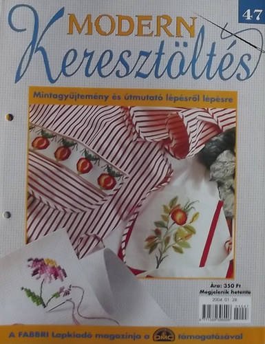 Modern Kereszt�lt�s 47. - Mintagy�jtem�ny �s �tmutat� l�p�sr�l l�p�sre