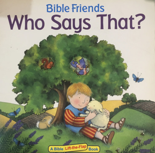Tracey Moroney - Bible Friends - Who Says That?