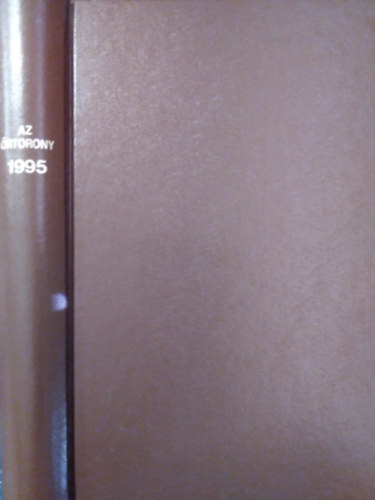 Az �rtorony hirdeti Jehova kir�lys�g�t - 1995. teljes �vfolyam