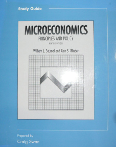 William J. Baumol - Alan S Blinder - Microeconomics: Principles and Policy