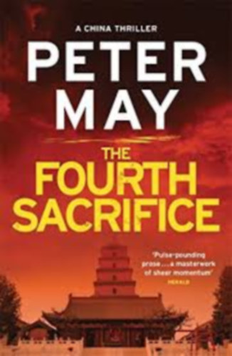 Peter May - The Fourth Sacrifice