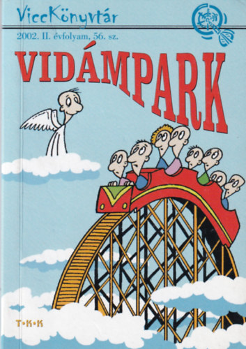 Vidmpark (ViccKnyvtr, 2002. II. vf. 56. sz.)