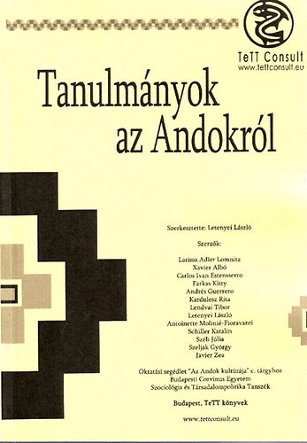 Letenyei Lszl  (szerk.) - Tanulmnyok az Andokrl