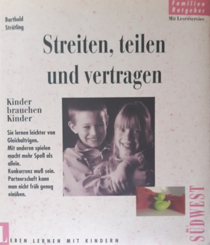 Barthold Stratling - Streiten, teilen und vertragen