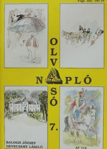 Dr. Balogh J�zsef; Devecsery L�szl� - Olvas�napl� 7- 8 o.