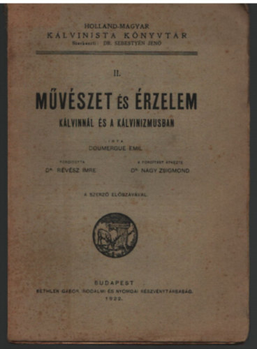 Doumergue Emil - M�v�szet �s �rzelem a k�lvinn�l �s a k�lvinizmusban  II.