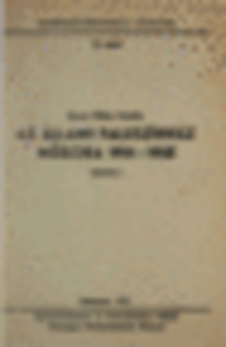 Kissné Földesi Katalin - Állami faluszínház műsora 1951-1958 (Színháztöréneti füzetek) 12. szám