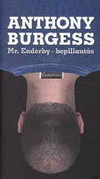 Anthony Burgess - Mr. Enderby - bepillant�s