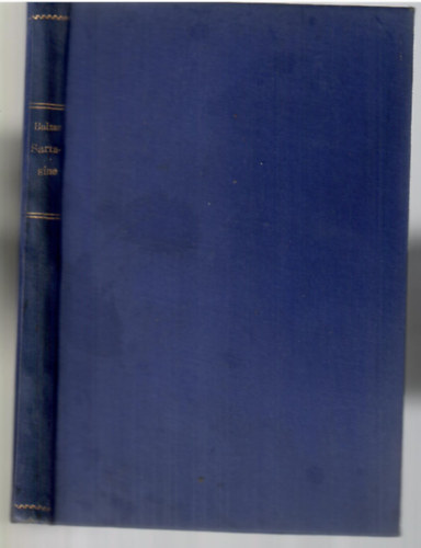 Balzac Honoré - Két elbeszélés - Sarrasine, Facino Cane