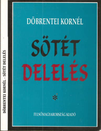 D�brentei Korn�l - S�t�t delel�s