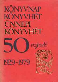 Knyvnap, knyvht- nnepi knyvht 50 esztend 1929-1979