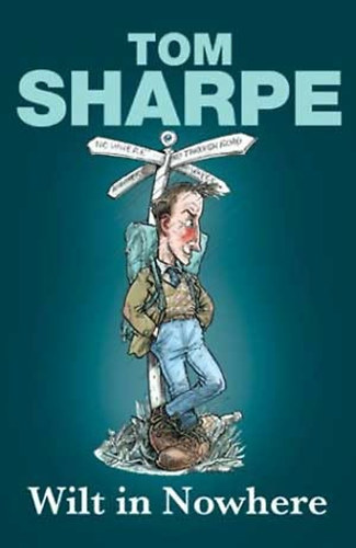 Tom Sharpe - Wilt in Nowhere