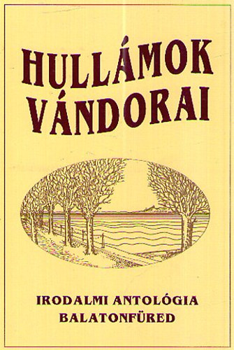 Hullmok vndorai