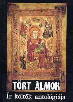 Tört álmok - Ír költők antológiája