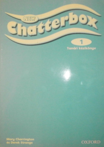 Mary Charrington Derek Strange - New Chatterbox 1 - Tan�ri k�zik�nyv