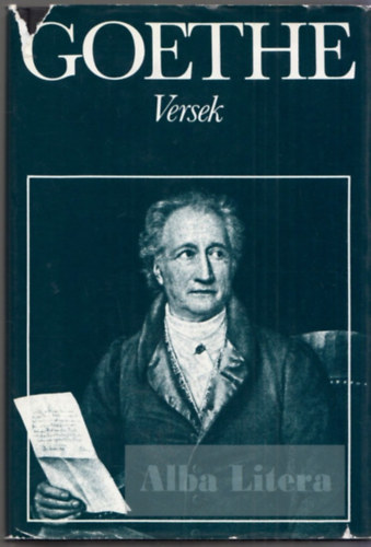 Johann Wolfgang Goethe - Goethe - Versek